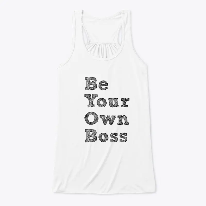 Be Your Own Boss